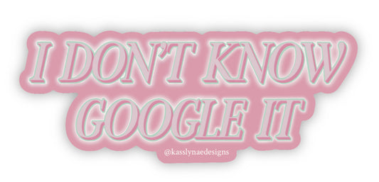 IDK Google It Sticker Wholesale