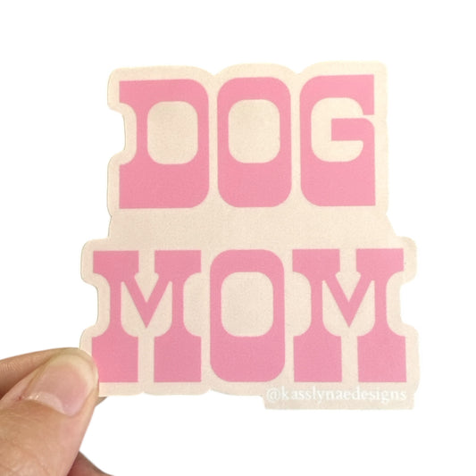Dog Mom Sticker